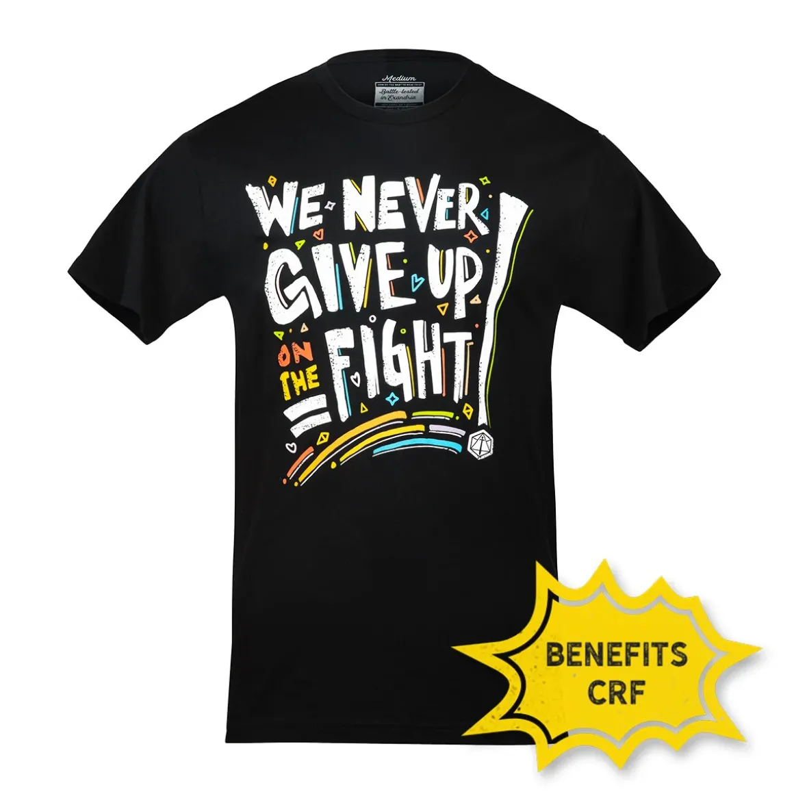 Pride: We Never Give Up On The Fight T-Shirt